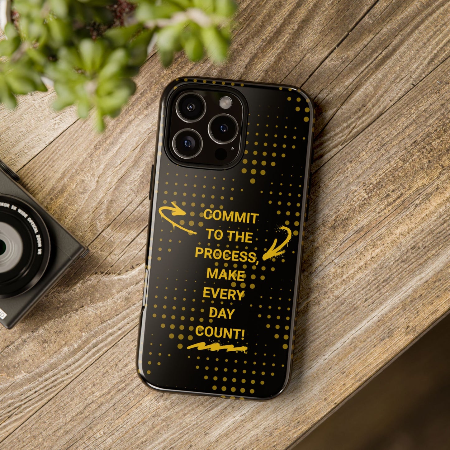 Motivational Phone Case - "Commit to the Process, Make Every Day Count!"