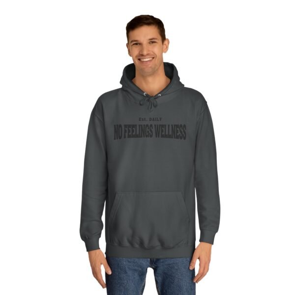 Unisex College Hoodie - No Feelings Wellness, Perfect Casual Wear for Students - Image 11