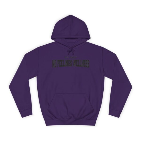 Unisex College Hoodie - No Feelings Wellness, Perfect Casual Wear for Students - Image 21