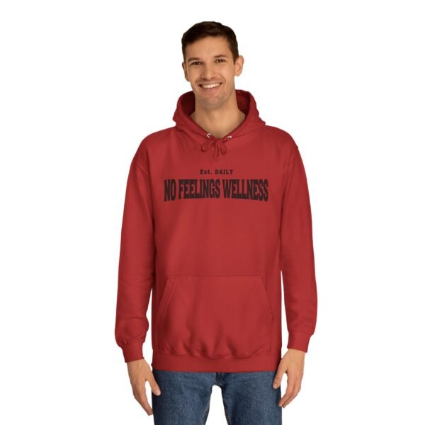 Unisex College Hoodie - No Feelings Wellness, Perfect Casual Wear for Students - Image 39