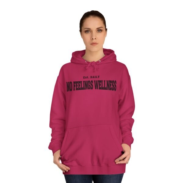Unisex College Hoodie - No Feelings Wellness, Perfect Casual Wear for Students - Image 32