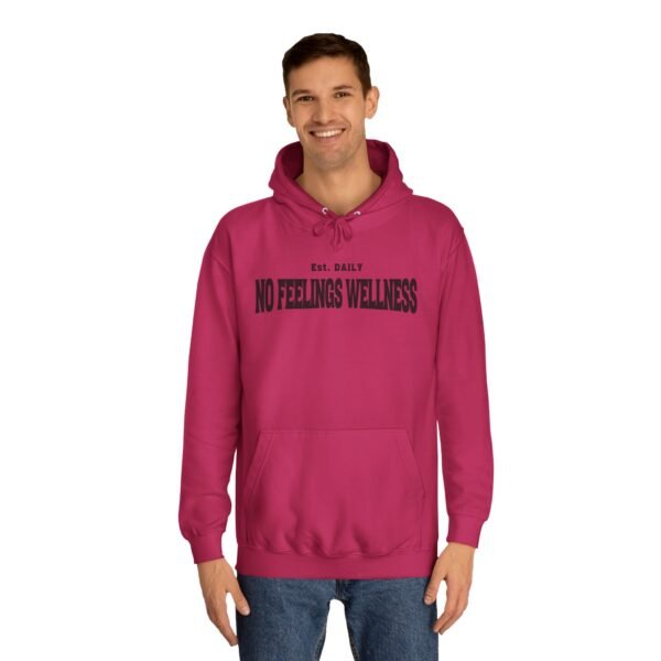 Unisex College Hoodie - No Feelings Wellness, Perfect Casual Wear for Students - Image 31