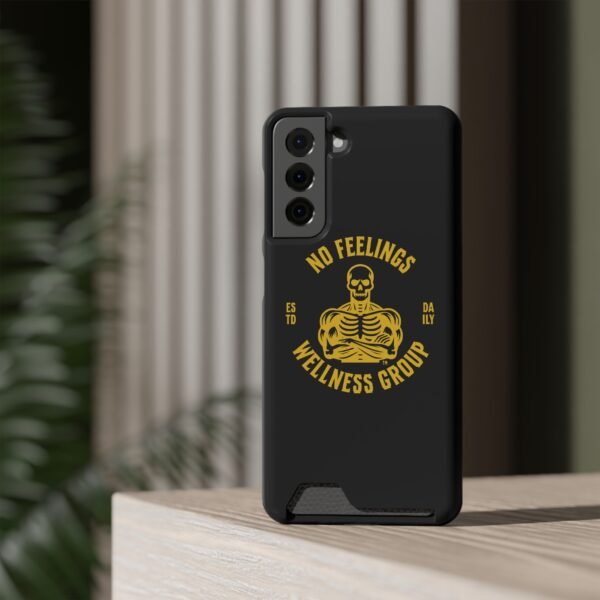 Fitness-Themed Phone Case with Card Holder - 'No Feelings Wellness Group' - Image 140