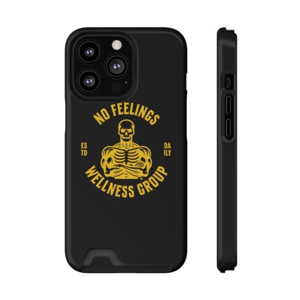 Fitness-Themed Phone Case with Card Holder - 'No Feelings Wellness Group' - Image 121