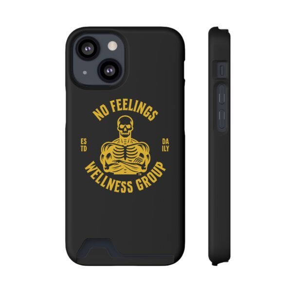 Fitness-Themed Phone Case with Card Holder - 'No Feelings Wellness Group' - Image 37