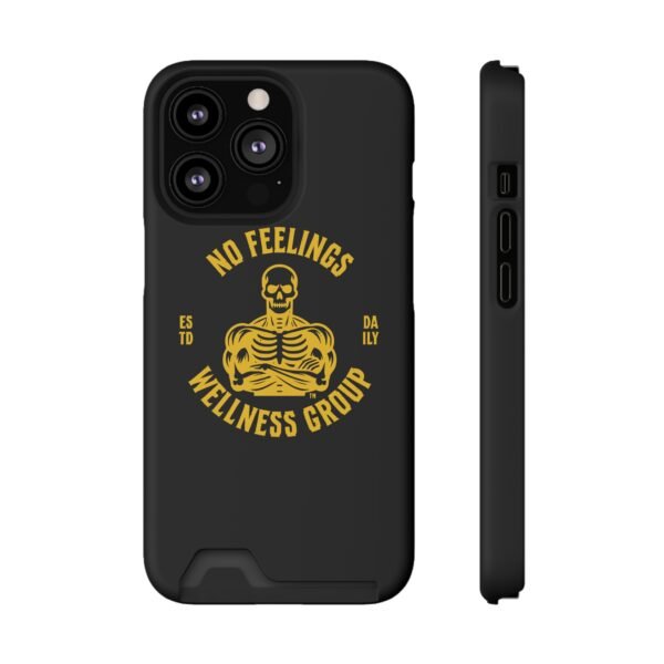 Fitness-Themed Phone Case with Card Holder - 'No Feelings Wellness Group' - Image 125