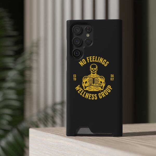 Fitness-Themed Phone Case with Card Holder - 'No Feelings Wellness Group' - Image 24