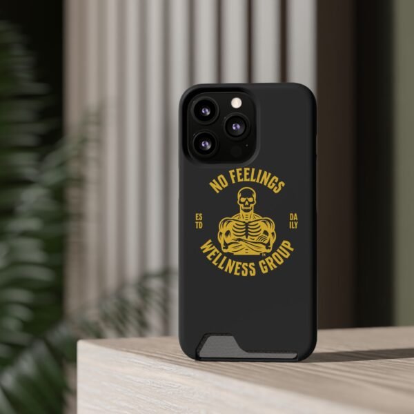 Fitness-Themed Phone Case with Card Holder - 'No Feelings Wellness Group' - Image 128